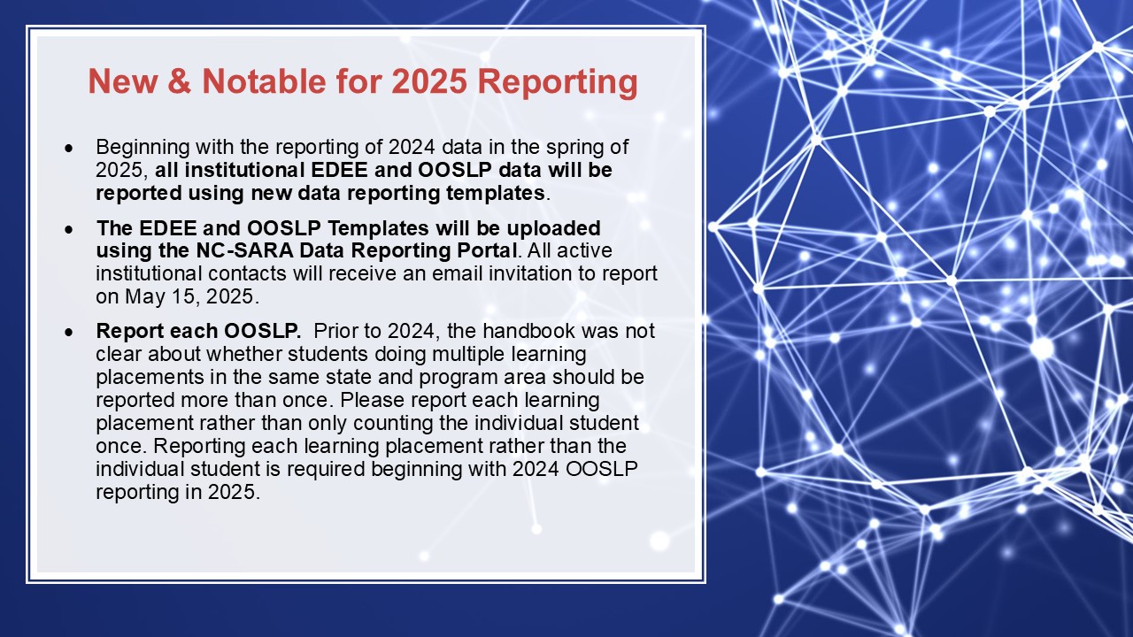 New & Notable 2025 - data reporting templates, upload to data portal, report each OOSLP